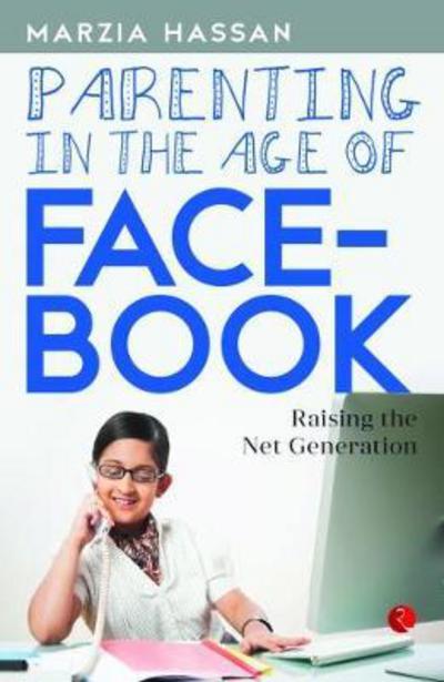 Cover for Marzia Hassan · Parenting in the Age of Facebook (Paperback Book) (2016)