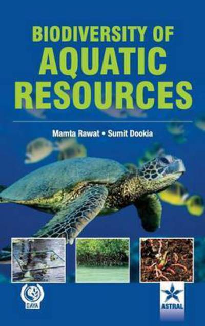 Cover for Rawat, Mamta &amp; Dookia Sumit · Biodiversity of Aquatic Resources (Hardcover Book) (2012)