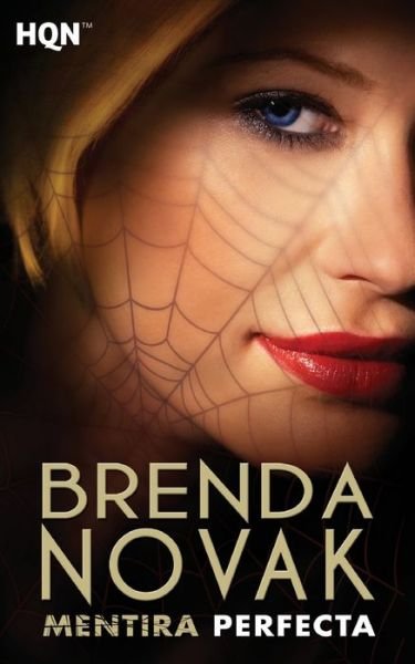 Cover for Brenda Novak · Mentira Perfecta (Book) (2017)