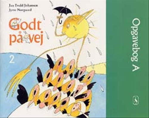 Cover for Jan Evald Johansen · Godt på vej. 2. klasse: Godt på vej 2 (Sewn Spine Book) [1st edition] (2002)