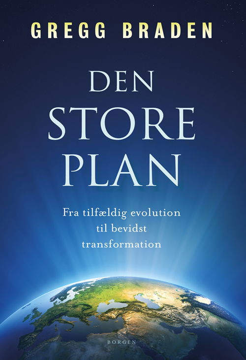 Cover for Gregg Braden · Den store plan (Hæftet bog) [1. udgave] (2018)