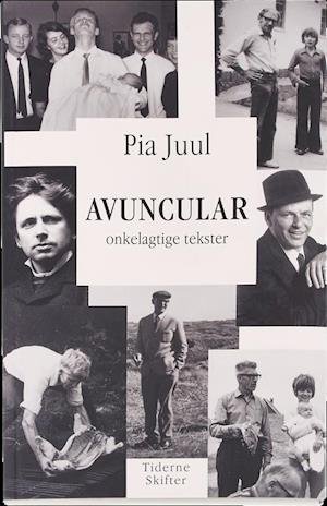 Cover for Pia Juul · Avuncular (Sewn Spine Book) [1er édition] (2016)