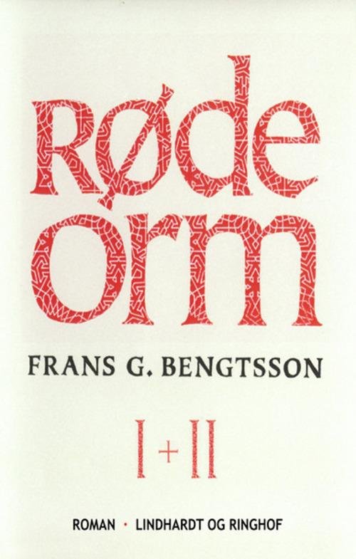 Cover for Frans G. Bengtsson · Røde orm I + II (Inbunden Bok) [3:e utgåva] [Hardback] (2014)