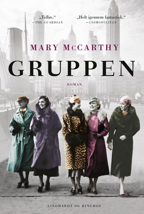 Cover for Mary McCarthy · Gruppen, sc. (Sewn Spine Book) [5. wydanie] (2016)