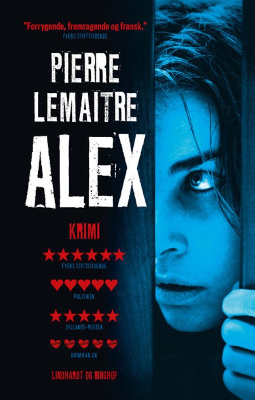 Cover for Pierre Lemaitre · Alex, hb. (særudgave) (Hardcover Book) [4. Painos] (2016)