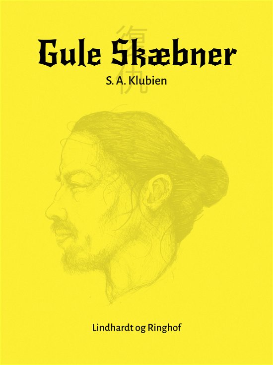 Cover for S.A. Klubien · Gule skæbner (Taschenbuch) [1. Ausgabe] (2018)