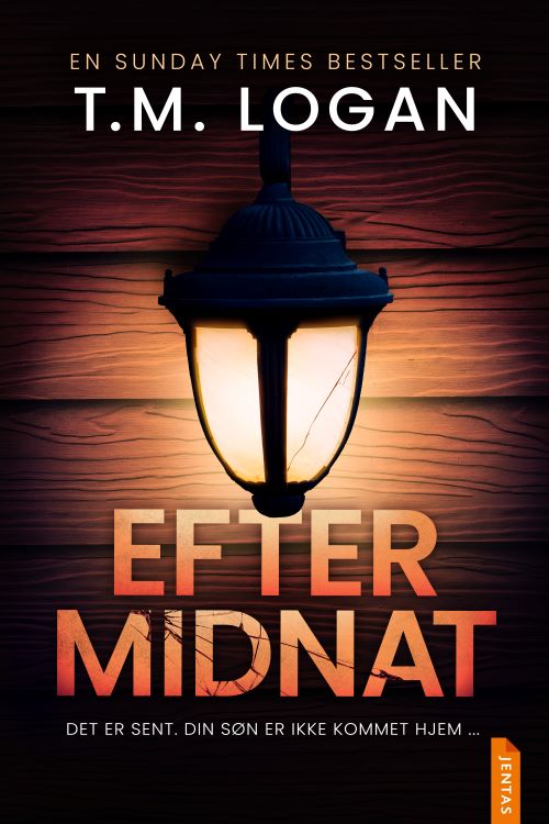 Cover for T.M. Logan · Efter midnat (Sewn Spine Book) [1st edition] (2025)