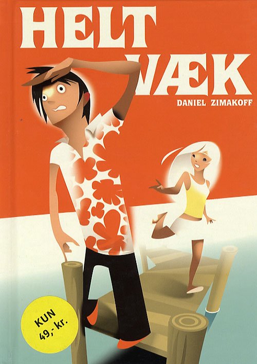Cover for Daniel Zimakoff · Politikens børnebøger.¤Astronautserien.dk.: Helt væk (Bound Book) [1º edição] (2006)