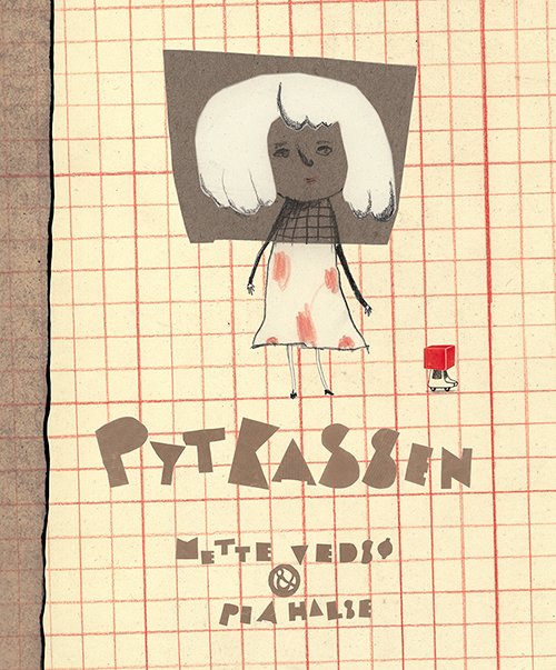 Cover for Mette Vedsø · Pytkassen (Inbunden Bok) [1:a utgåva] (2020)