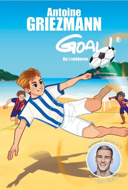 Cover for Antoine Griezmann · Goal 4 (Inbunden Bok) [1:a utgåva] (2019)