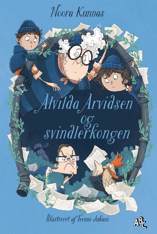 Cover for Noora Kunnas · Alvilda Arvidsen og svindlerkongen (Bound Book) [1st edition] (2022)