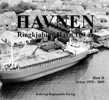 Cover for Per Hauge Mortensen · Ringkjøbing Havn 100 år. Årene 1955-2005 (Buch) (2007)