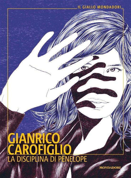 Cover for Gianrico Carofiglio · La disciplina di Penelope (Paperback Bog) (2021)
