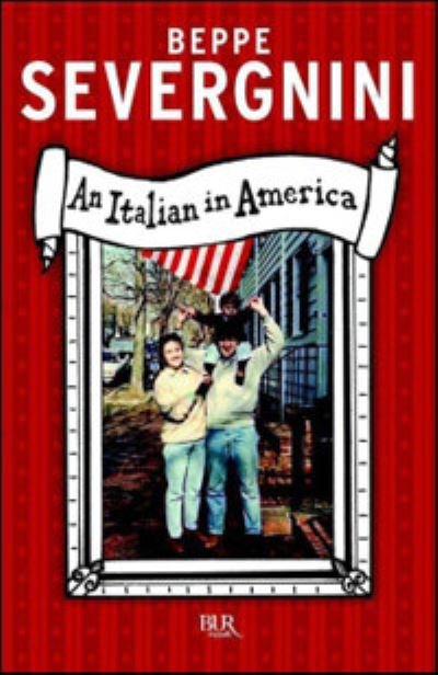 Cover for Beppe Severgnini · An Italian in America (Paperback Book) (2012)