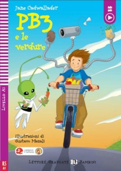 Cover for Jane Cadwallader · Young ELI Readers - Italian: PB3 e le verdure + downloadable audio (Paperback Book) (2021)