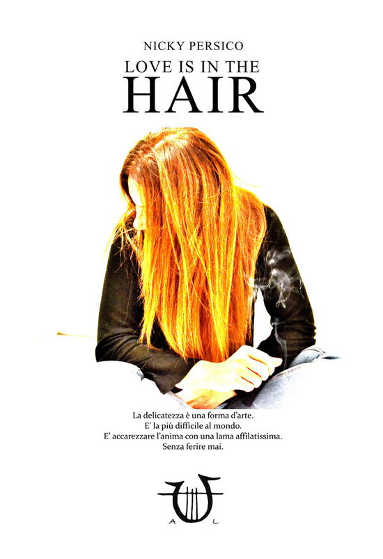 Cover for Nicky Persico · Love Is In The Hair (Book)