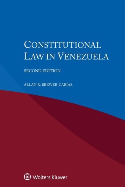 Cover for Allan R. Brewer-Carias · Constitutional Law in Venezuela (Pocketbok) [2 New edition] (2015)