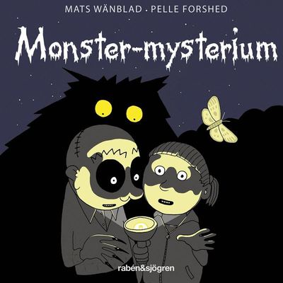 Monster-mysterium - Mats Wänblad - Audiobook - Rabén & Sjögren - 9789129727739 - 22 czerwca 2020