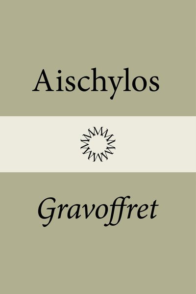 Cover for Aischylos · Gravoffret (Bound Book) (2022)