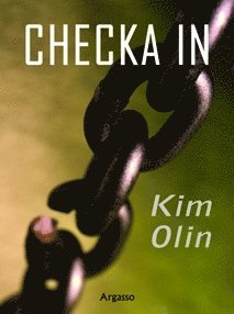 Cover for Kim Olin · Checka in (Paperback Book) (2009)