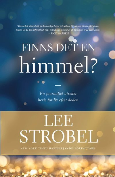 Cover for Lee Strobel · Finns det en himmel? (Bog) (2022)