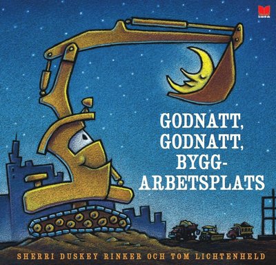 Cover for Sherri Duskey Rinker · Godnatt, godnatt byggarbetsplats (Hardcover Book) (2025)