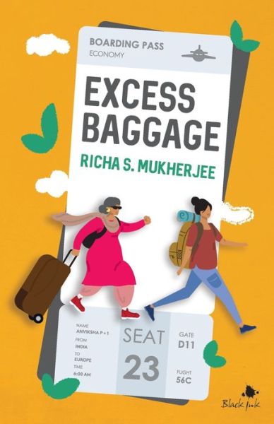 Cover for Richa S Mukherjee · Excess Baggage (Paperback Book) (2020)