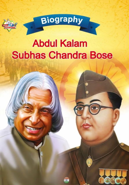 Cover for Priyanka Verma · Biography of A.P.J. Abdul Kalam and Subhash Chandra Bose (Paperback Book) (2023)