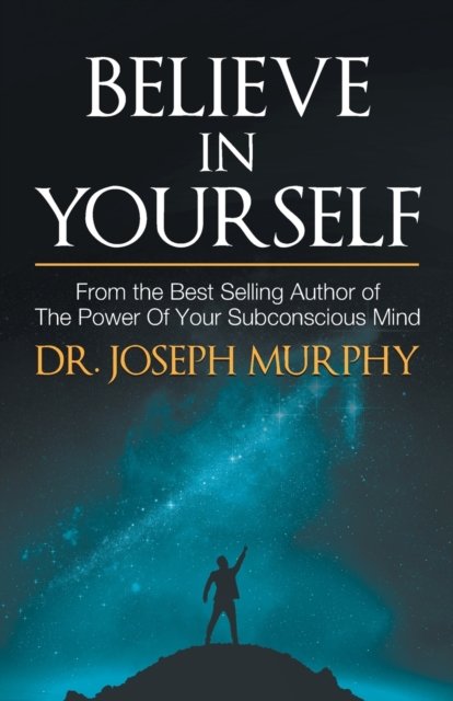 Cover for Joseph Murphy · Believe in Yourself (Taschenbuch) (2017)