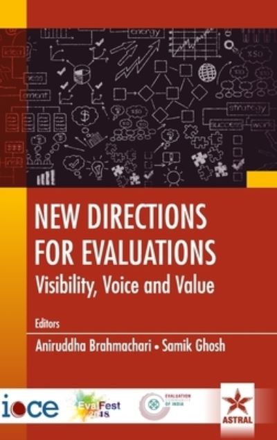 Cover for Aniruddha Brahmachari · New Directions for Evaluations: Visibility Voice and Value (Hardcover Book) (2018)