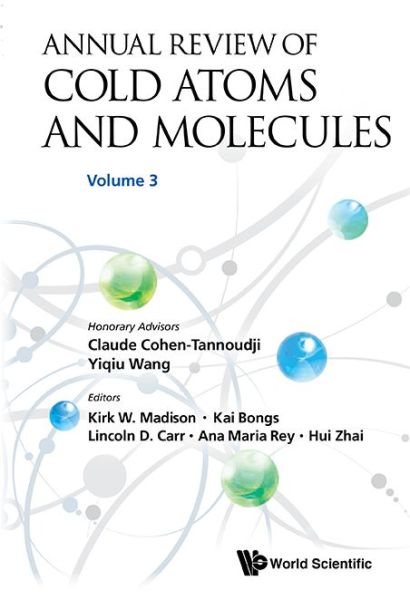 Cover for Lincoln D Carr · Annual Review Of Cold Atoms And Molecules - Volume 3 - Annual Review of Cold Atoms and Molecules (Gebundenes Buch) (2015)