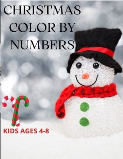 Cover for Ne Ricks · Christmas Color by Numbers: Pages of Fun (Paperback Bog) (2021)