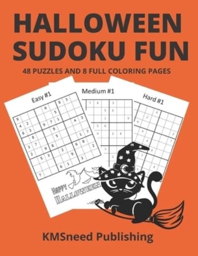 Cover for Kmsneed Publishing · Halloween Sudoku Fun: 48 Puzzles and 8 Full Coloring Pages (Paperback Book) (2021)
