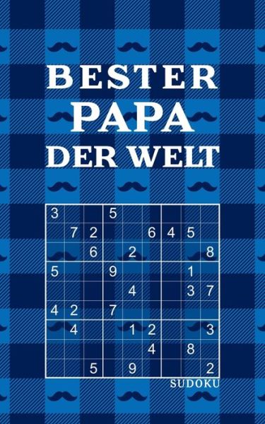 Cover for Rätsel-Freund · BESTER PAPA DER WELT - Sudoku (Paperback Book) (2020)