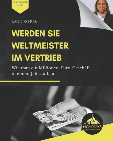 Cover for Amit Offir · Werden Sie Weltmeister im Vertrieb (Paperback Bog) (2020)