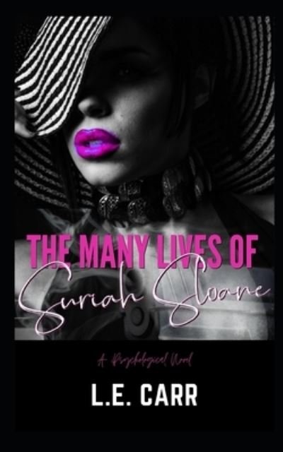 Cover for L E Carr · The Many Lives of Suriah Sloane (Paperback Book) (2020)