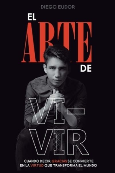 Diego Eudor · El Arte de Vivir (Paperback Book) (2020)