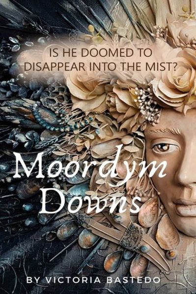 Cover for Victoria Bastedo · Moordym Downs (Paperback Book) (2020)