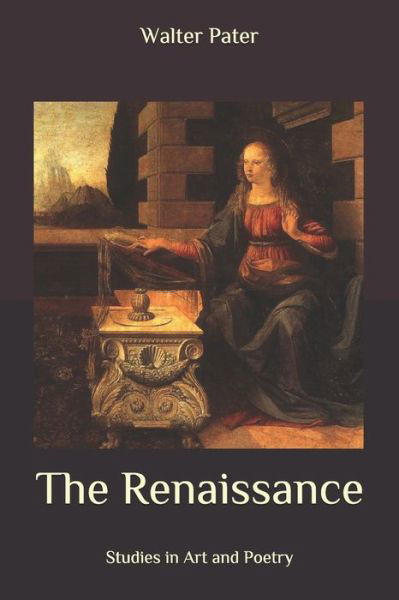 Cover for Walter Pater · The Renaissance (Paperback Book) (2020)