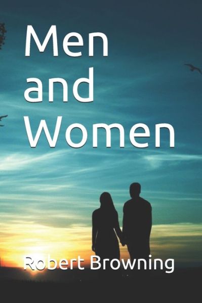 Cover for Robert Browning · Men and Women (Taschenbuch) (2021)