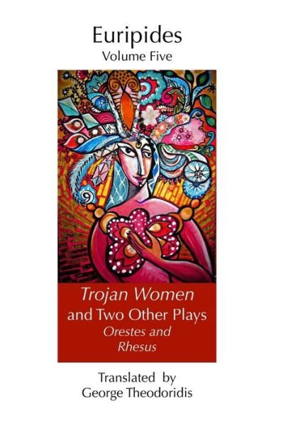 Cover for Euripides · Trojan Women and Two Other Plays: Orestes and Rhesus - Euripides (Paperback Book) (2020)