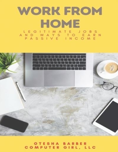 Cover for Otesha Barber · Work From Home (Paperback Book) (2021)