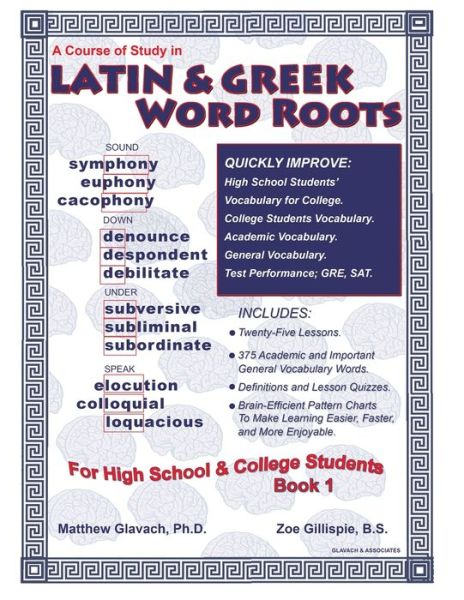 Cover for Zoe Gillispie B S · Latin &amp; Greek Word Roots, Book 1 (Paperback Book) (2021)