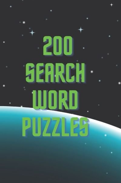 Cover for Ladder 6 Publishing · 200 Search Word Puzzles (Paperback Book) (2021)