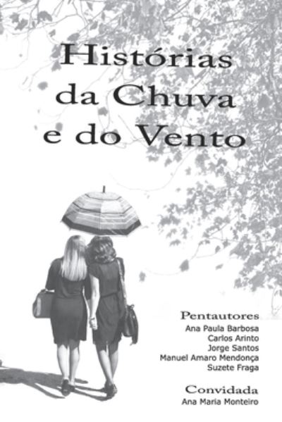 Cover for Barbosa Ana Paula Barbosa · Historias da Chuva e do Vento (Paperback Book) (2021)