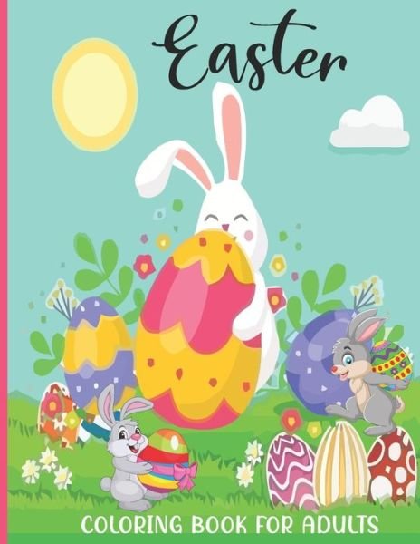 Cover for Ayra Book Shop · Easter Coloring Book For Adults (Pocketbok) (2021)