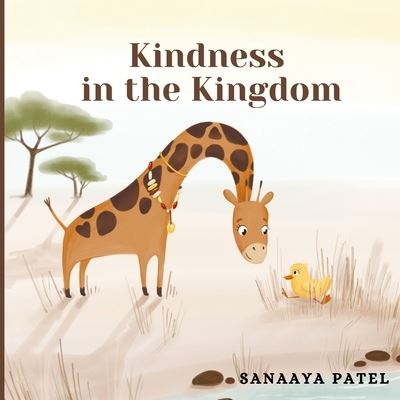 Cover for Sanaaya Patel · Kindness in the Kingdom (Paperback Book) (2021)