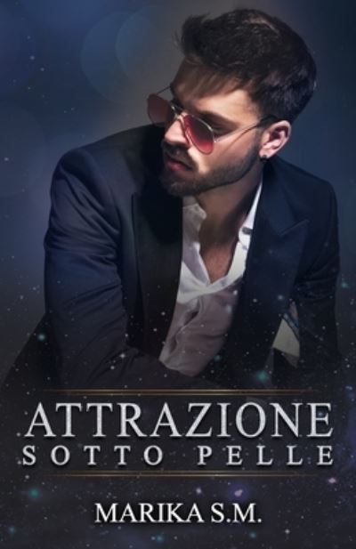 Cover for Marika S M · Attrazione Sotto Pelle (Paperback Book) (2021)