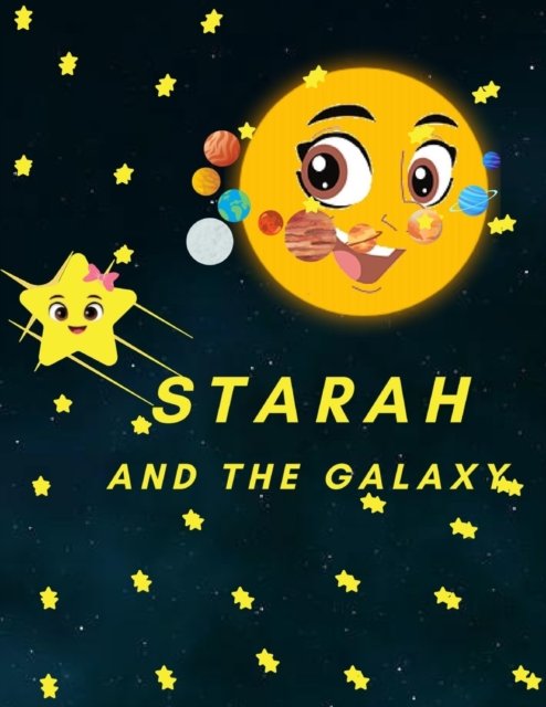Cover for Kafundisha Books · Starah and the Galaxy (Paperback Book) (2022)