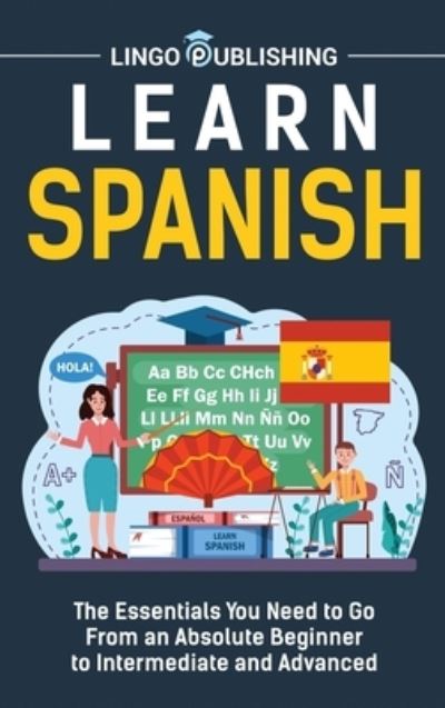 Cover for Lingo Publishing · Learn Spanish (Buch) (2022)